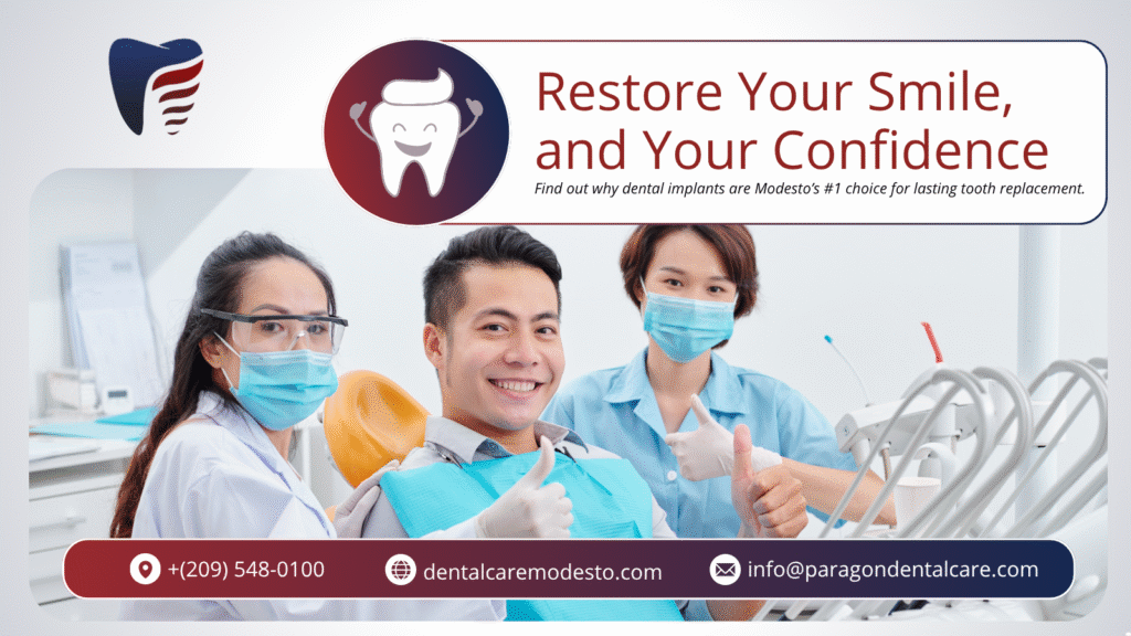 Top Reasons Modesto Residents Are Choosing Dental Implants for Tooth Replacement
